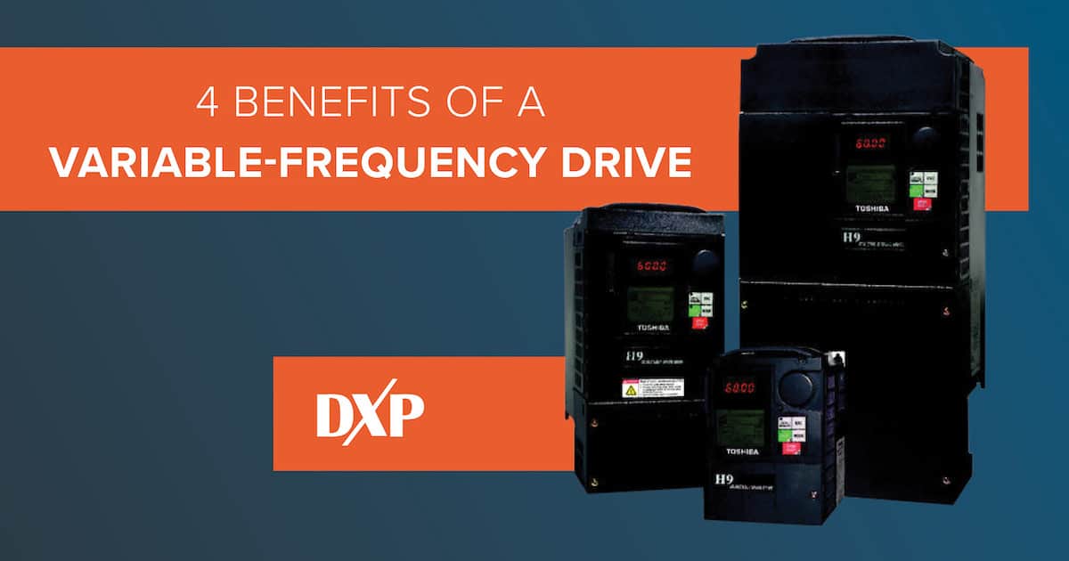 Benefits of a Variable-Frequency Drive (VFD) - DXP Pacific