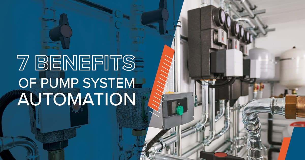 7 Benefits of Pump System Automation