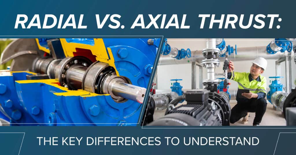 Radial vs. Axial Thrust: The Key Differences