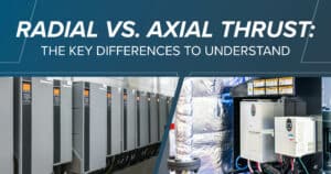 Radial vs. Axial Thrust: The Key Differences